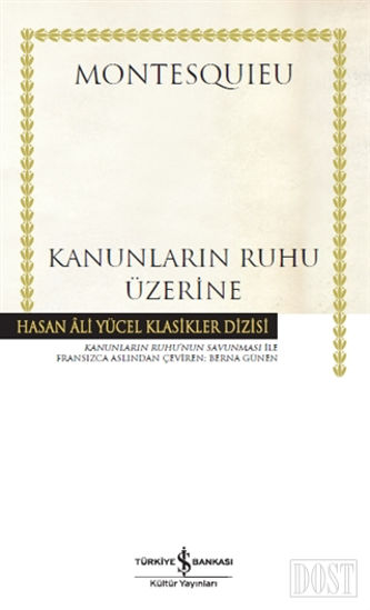 Kanunların Ruhu Üzerine (Ciltsiz)